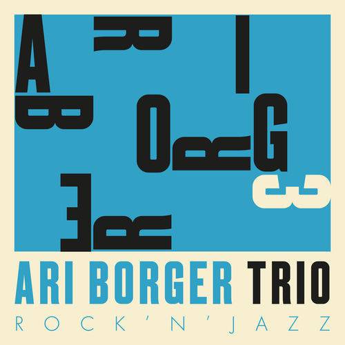 Assistência Técnica, SAC e Garantia do produto Ari Borger Trio - Rock 'n' Jazz