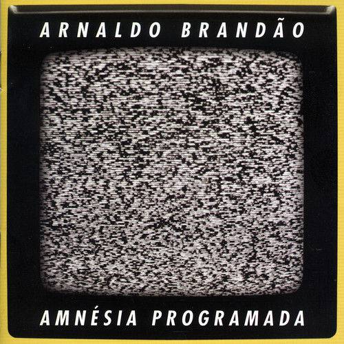 Assistência Técnica, SAC e Garantia do produto Arnaldo Brandão - Amnésia Programada