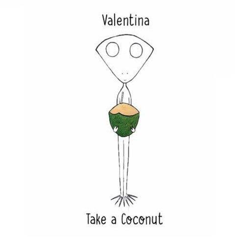 Assistência Técnica, SAC e Garantia do produto Banda Valentina - Take a Coconut