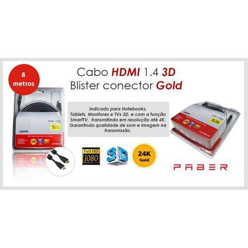 Assistência Técnica, SAC e Garantia do produto Cabo Hdmi 4k PABER 3D com Filtro de 8 Metros Banhado Ouro