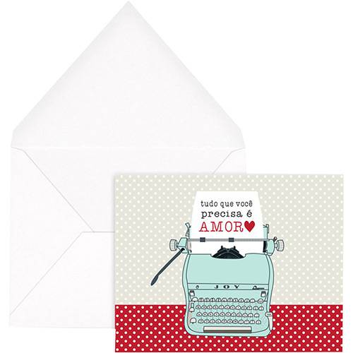 Assistência Técnica, SAC e Garantia do produto Cartão com Envelope Tudo que Você Precisa é Amor Typewriter - Joy Paper