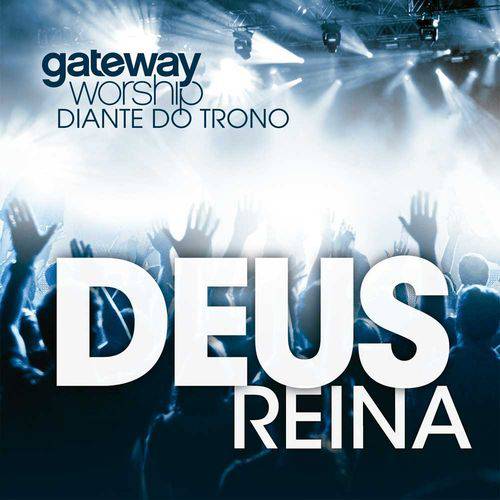 Assistência Técnica, SAC e Garantia do produto Cd Deus Reina Gateway Worship Diante do Trono Original