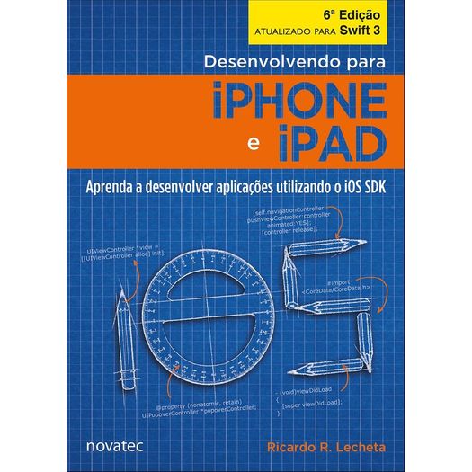 Assistência Técnica, SAC e Garantia do produto Desenvolvendo para Iphone e Ipad - Novatec