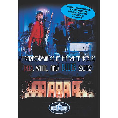 Assistência Técnica, SAC e Garantia do produto DVD - In Performance At The White House: Red, White And Blues 2012