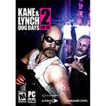 Assistência Técnica, SAC e Garantia do produto Game Kane & Lynch 2: Dog Days - PC