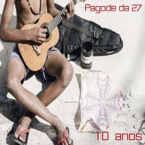 Assistência Técnica, SAC e Garantia do produto Pagode da 27 - Pagode da 27-10 Anos - Vinil