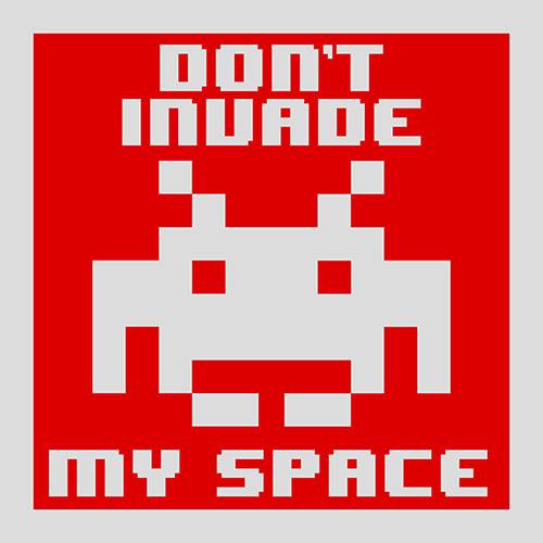 Assistência Técnica, SAC e Garantia do produto Placa Decorativa: Don't Invade My Space