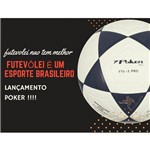 Assistência Técnica e Garantia do produto Bola Futevôlei Poker Rio Lançamento 2018