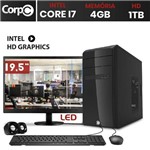 Assistência Técnica e Garantia do produto Computador CorPC Intel Core I7 4GB DDR3 HD 1TB Monitor LED 19.5