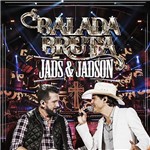 Assistência Técnica e Garantia do produto Jads & Jadson - Balada Bruta - CD