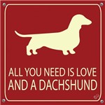 Assistência Técnica e Garantia do produto Placa de Decoração All You Need Is Love And a Dachshund