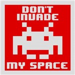 Assistência Técnica e Garantia do produto Placa Decorativa: Don't Invade My Space